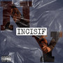 Incisif (Explicit)