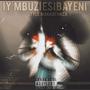 Izimbuz'Esbayeni (feat. Victor Rock & MAGAZIE RSA) [Explicit]