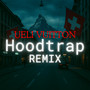 Ueli Vuitton Hoodtrap Remix (TwoSixx) [Explicit]
