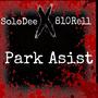 Park Assist (feat. 810Rell) [Explicit]