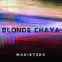 Blonde Chaya (Explicit)