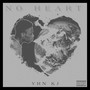 No Heart (Explicit)