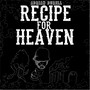 Recipe for Heaven