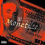 MONETIZE (S1EP2)