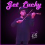 Get Lucky