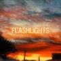 FLASHLIGHTS (Explicit)