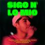 Sigo N' Lo Mio (feat. Mayorquin) [Explicit]