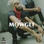 Mowgli (Explicit)