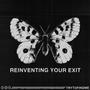 Reinventing Your Exit