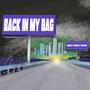 Back In My Bag (Explicit)