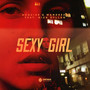 Sexy Girl (feat. Nick Dyllan)