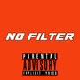 No Filter (Explicit)