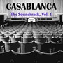 Casablanca (Original Motion Picture Soundtrack), Vol. 1