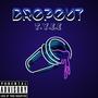 Dropout (feat. Theratking02) [Explicit]