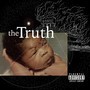 The Truth (Explicit)