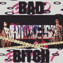 Bad ***** Hoes (Explicit)