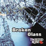 Broken Glass