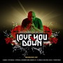 Love You Down Remix Pack