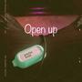 Open Up (Explicit)