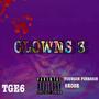 Clowns, Pt. 3 (Explicit)