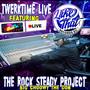 Twerktime Live In Concert (feat. The Rock Steady Project) [Live] [Explicit]