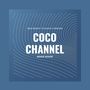 COCO CHANNEL HOUSE REMIX (Explicit)