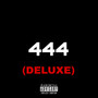 444 (Deluxe) [Explicit]