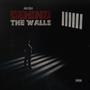 Behind The Walls (Explicit)