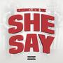 She Say (Explicit)