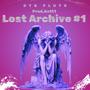 LOST ARCHIVE #1 (Explicit)