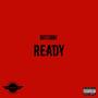 Ready (Explicit)