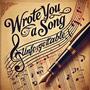 Wrote You A Song (Unforgettable)