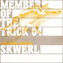 Member of the Trick 04: The Flying Squirrel