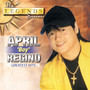 The Legends Series: April Boy Regino Greatest Hits