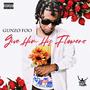 Give Him Hiz Flowerz (Explicit)