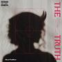 The Truth (Explicit)