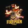 FIREMAN (Explicit)