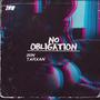 NO OBLIGATION (Explicit)