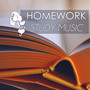 Homework Study Music - Focus Effective Studying Songs, Academy of New Age Classical Tracks