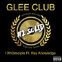 GLEE CLUB (feat. Ray Knowledge)