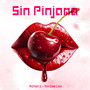 Sin Pijama (Explicit)