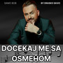 Docekaj me sa osmehom (Live)