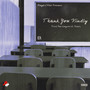 Thank You Kindly (Explicit)