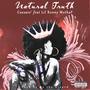 Natural Truth (feat. Lil Ronny MothaF) [Explicit]