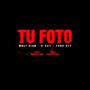 TU FOTO (feat. yxng kev & wolf rich)