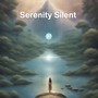 Serenity Silent