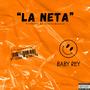 LA NETA (Explicit)