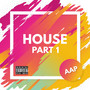 House ((Part 1)) [Explicit]