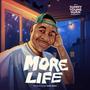 More Life