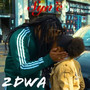 2 Dwa (Explicit)